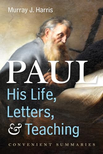 Stock image for Paul-His Life, Letters, and Teaching for sale by Lakeside Books