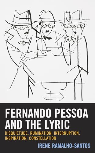 Imagen de archivo de Fernando Pessoa and the Lyric a la venta por PBShop.store US