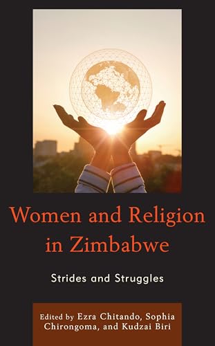 Imagen de archivo de Women and Religion in Zimbabwe: Strides and Struggles a la venta por Michael Lyons