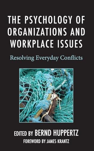 Beispielbild fr The Psychology of Organizations and Workplace Issues zum Verkauf von Blackwell's