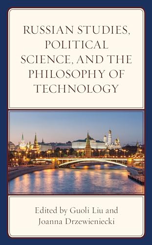 Stock image for Russian Studies, Political Science, and the Philosophy of Technology for sale by Byrd Books
