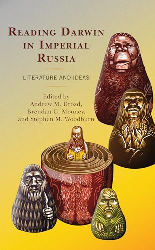 Stock image for Reading Darwin in Imperial Russia: Literature and Ideas for sale by Revaluation Books