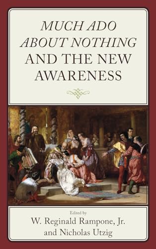 9781666930412: Much Ado about Nothing and the New Awareness