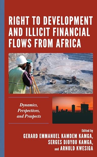 Stock image for Right to Development and Illicit Financial Flows from Africa for sale by PBShop.store US