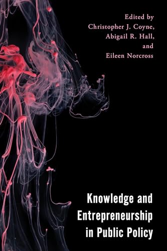 Imagen de archivo de Knowledge and Entrepreneurship in Public Policy (Economy, Polity, and Society) a la venta por Michael Lyons