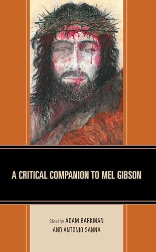 Stock image for A Critical Companion to Mel Gibson for sale by PBShop.store US