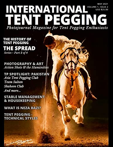 Stock image for International Tent Pegging - May 2021: Photojournal Magazine for sale by Lucky's Textbooks