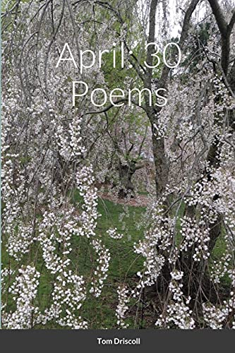 Beispielbild fr April: 30 Poems zum Verkauf von GreatBookPrices