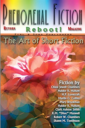 Stock image for Phenomenal Fiction #3, Reboot 2021, Vol. 2, No. 1 for sale by Lucky's Textbooks