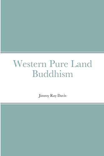 Beispielbild fr Western Pure Land Buddhism zum Verkauf von GreatBookPrices