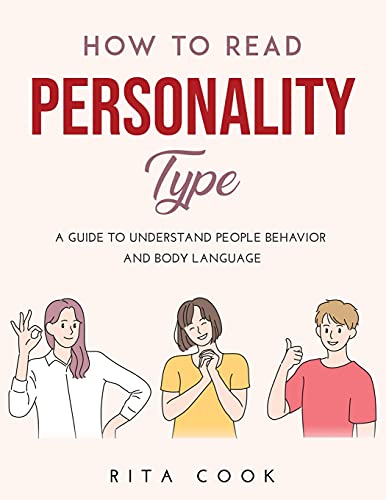 Stock image for How to Read Personality Type : A Guide to understand People Behavior and Body language for sale by Buchpark