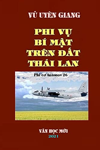 Beispielbild fr PHI VU BI MAT TREN DAT THAI LAN: VU UYEN GIANG_soft cover zum Verkauf von Lucky's Textbooks