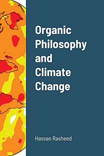 Stock image for Organic Philosophy and Climate Change for sale by Chiron Media