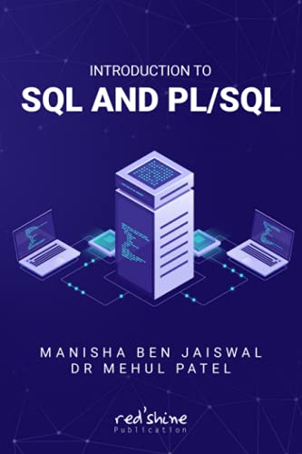 Stock image for INTRODUCTION TO SQL AND PL/SQL for sale by GF Books, Inc.