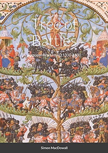 Stock image for Tree of Battles: Wargames Rules for Miniatures, Medieval Europe 1300-1500 for sale by Lucky's Textbooks