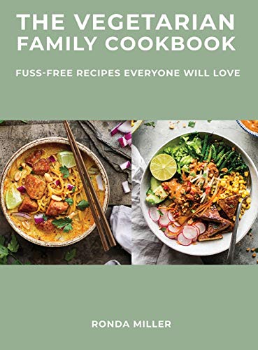 Beispielbild fr The Vegetarian Family Cookbook: Fuss-Free Recipes Everyone Will Love zum Verkauf von ThriftBooks-Atlanta