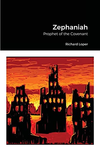 Stock image for Zephaniah: Prophet of the Covenant for sale by Chiron Media