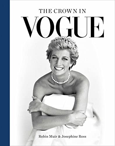 Stock image for The Crown in Vogue for sale by SecondSale