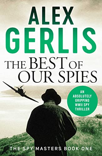 Beispielbild fr The Best of Our Spies (Spy Masters) zum Verkauf von BooksRun
