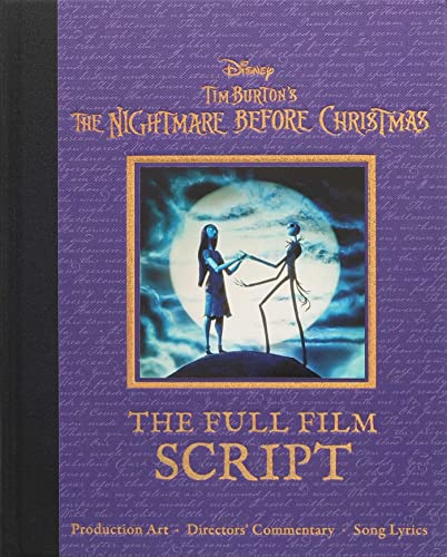 9781667202921: DISNEY TIM BURTONS NIGHTMARE BEFORE CHRISTMAS HC: The Full Film Script: From the Original 1993 Animated Feature (Disney Scripted Classics)