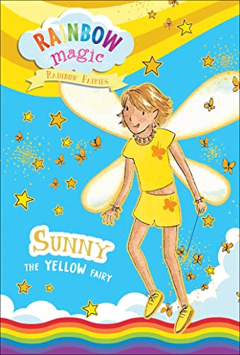 Stock image for Rainbow Magic Rainbow Fairies Book #3: Sunny the Yellow Fairy for sale by Blackwell's