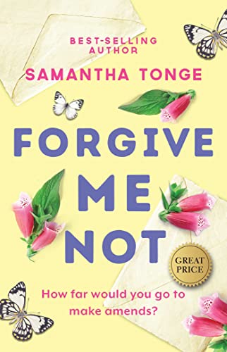 Stock image for Forgive Me Not for sale by Half Price Books Inc.