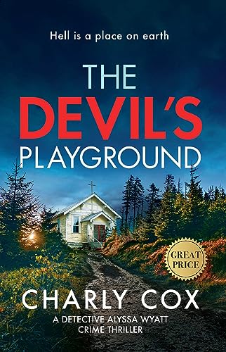 Imagen de archivo de The Devils Playground (Detective Alyssa Wyatt) a la venta por KuleliBooks