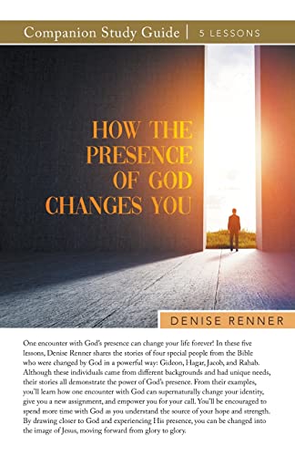 Stock image for How the Presence of God Changes You Study Guide for sale by GF Books, Inc.