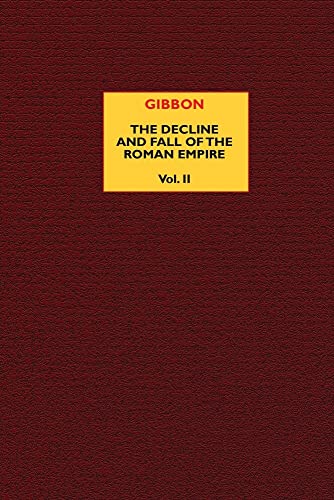 9781667600406: The Decline and Fall of the Roman Empire (vol. 2)