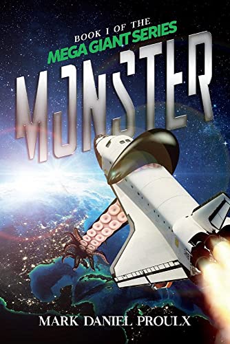 Imagen de archivo de Monster: Book I of the Mega Giant Series (1) a la venta por Ebooksweb