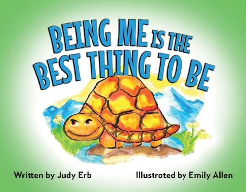 Stock image for Being Me Is the Best Thing to Be for sale by -OnTimeBooks-