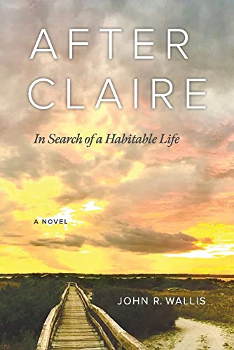 Stock image for After Claire: In Search of a Habitable Life for sale by PlumCircle
