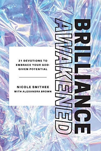 Stock image for Brilliance Awakened: 21 Devotions to Embrace Your God-Given Potential for sale by BooksRun