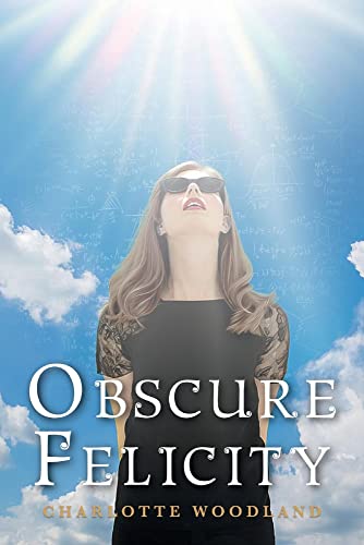 9781667815916: Obscure Felicity