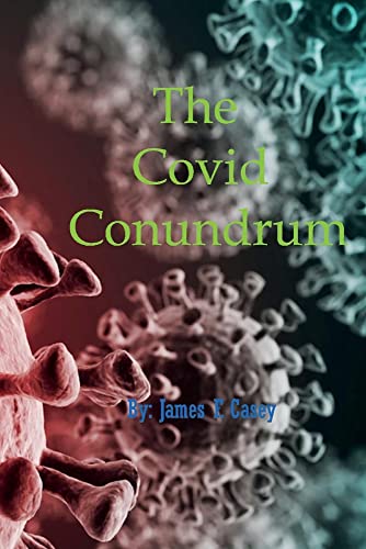 Stock image for The Covid Conundrum for sale by Redux Books