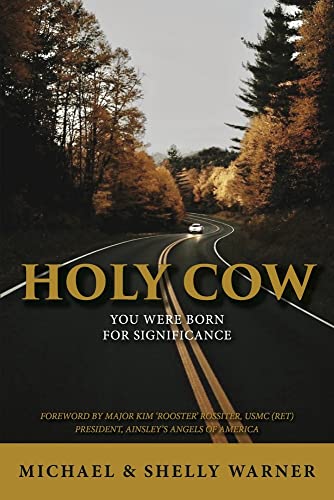 Stock image for Holy Cow: You Were Born for Significance for sale by ThriftBooks-Atlanta