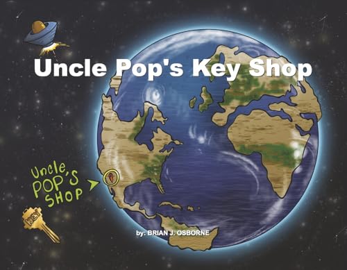 Stock image for Uncle Pop's Key Shop for sale by PlumCircle