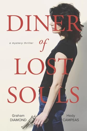 Imagen de archivo de Diner of Lost Souls: A Mystery Thriller Volume 1 a la venta por ThriftBooks-Atlanta