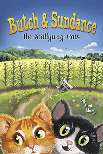 Imagen de archivo de Butch Sundance: The Scallywag Cats a la venta por Ebooksweb