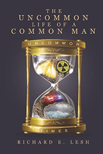 Stock image for The Uncommon Life Of A Common Man for sale by Books Unplugged