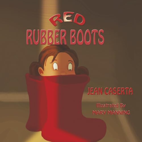 Stock image for Red Rubber Boots for sale by Big River Books