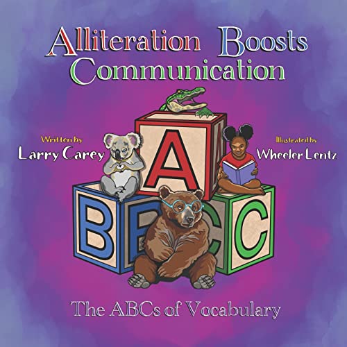 Stock image for Alliteration Boosts Communication: The ABCs of Vocabulary for sale by GreatBookPrices