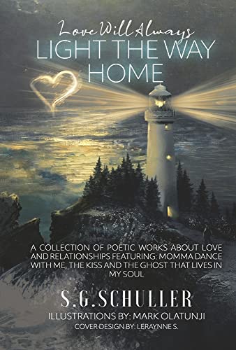 Stock image for Love Will Always Light the Way Home for sale by Revaluation Books