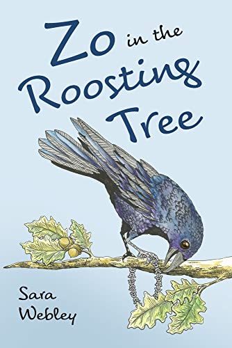 Beispielbild fr Zo in the Roosting Tree: Volume 1 zum Verkauf von ThriftBooks-Atlanta