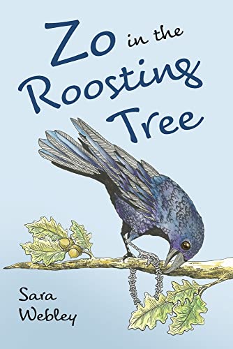 Stock image for Zo in the Roosting Tree: Volume 1 for sale by ThriftBooks-Atlanta