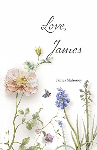 9781667847658: Love, James: Poems of Sickness and Loss