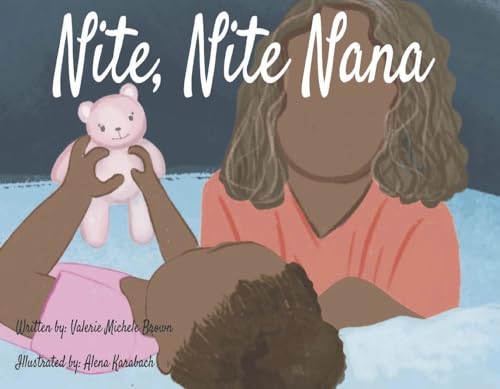 Stock image for Nite, Nite Nana for sale by PlumCircle