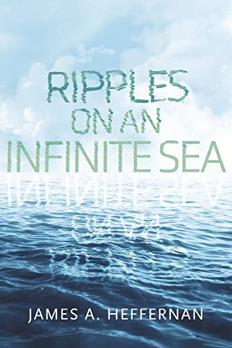 Beispielbild fr Ripples on an Infinite Sea zum Verkauf von Blackwell's