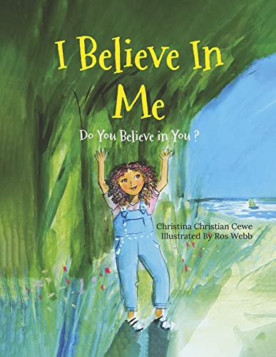 Stock image for I Believe in Me: Do You Believe in You? for sale by Books Unplugged
