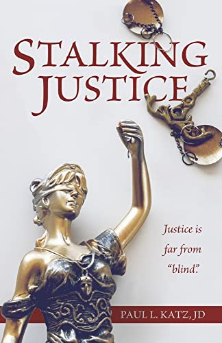 Beispielbild fr Stalking Justice zum Verkauf von Redux Books